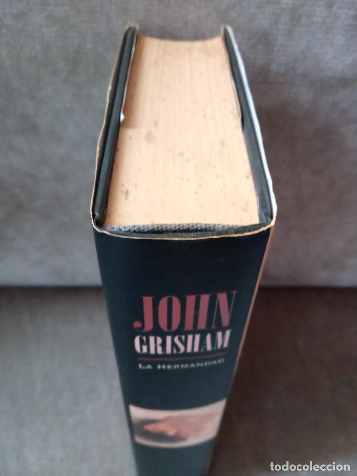 Libros de segunda mano: JOHN GRISHAM - LA HERMANDAD. EDICIONES B, 2000 - Foto 2