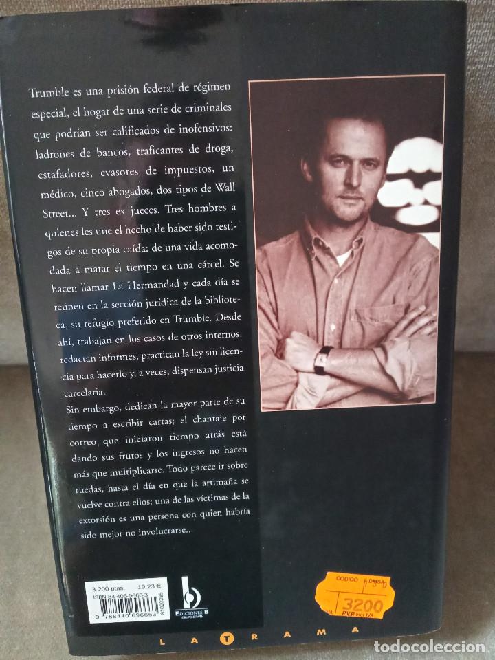 Libros de segunda mano: JOHN GRISHAM - LA HERMANDAD. EDICIONES B, 2000 - Foto 3
