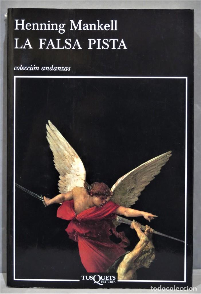 Libros de segunda mano: 2010.- LA FALSA PISTA. MANKELL - Foto 1