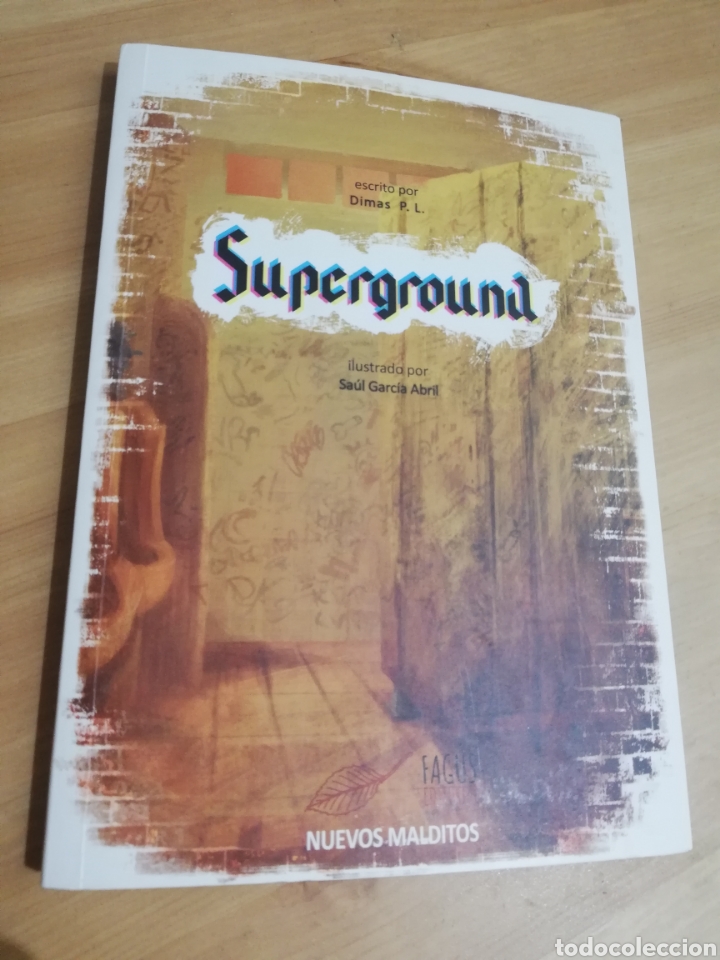 Libros de segunda mano: SUPERGROUND (DIMAS P. L.) - Foto 1