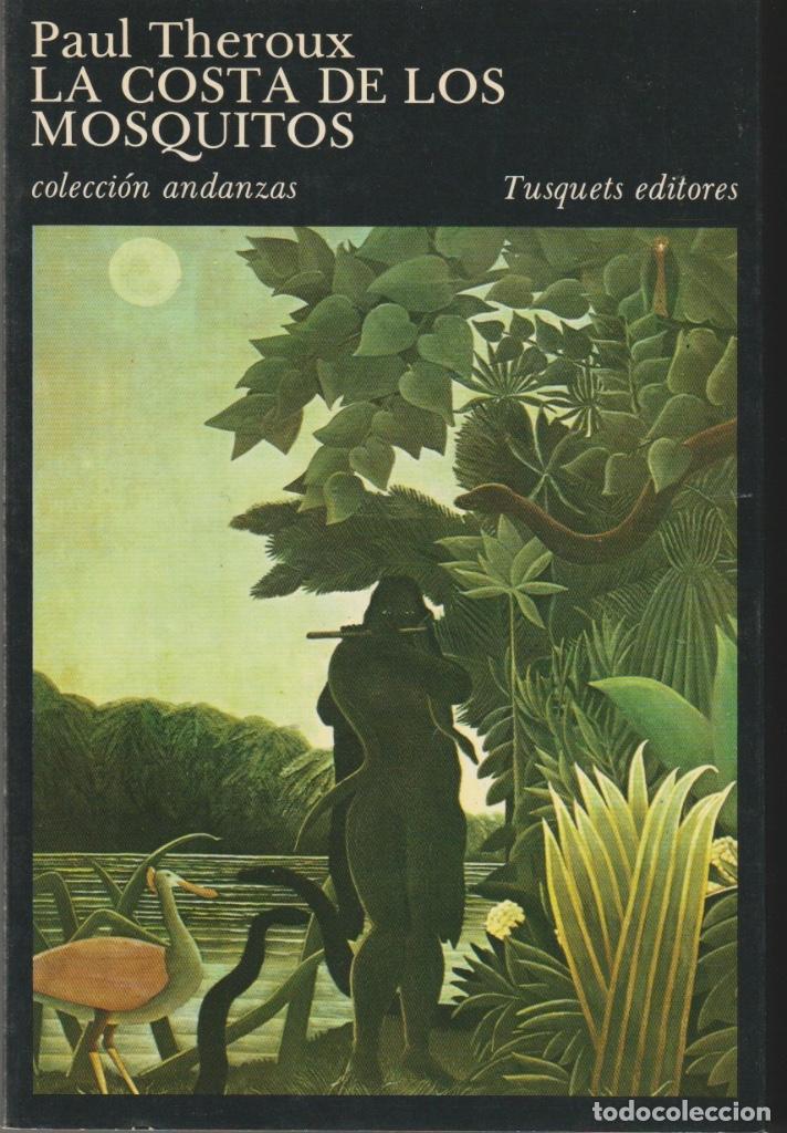 Libros de segunda mano: La costa de los mosquitos de Paul Thereoux - Foto 1