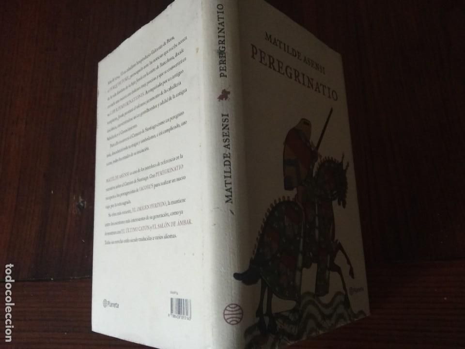 Libros de segunda mano: PEREGRINATIO .-MATILDE ASENSI. - Foto 2