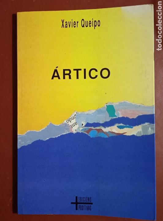 Libros de segunda mano: Artico, Xavier Queipo, Edici&oacute;n Positivas - Foto 1