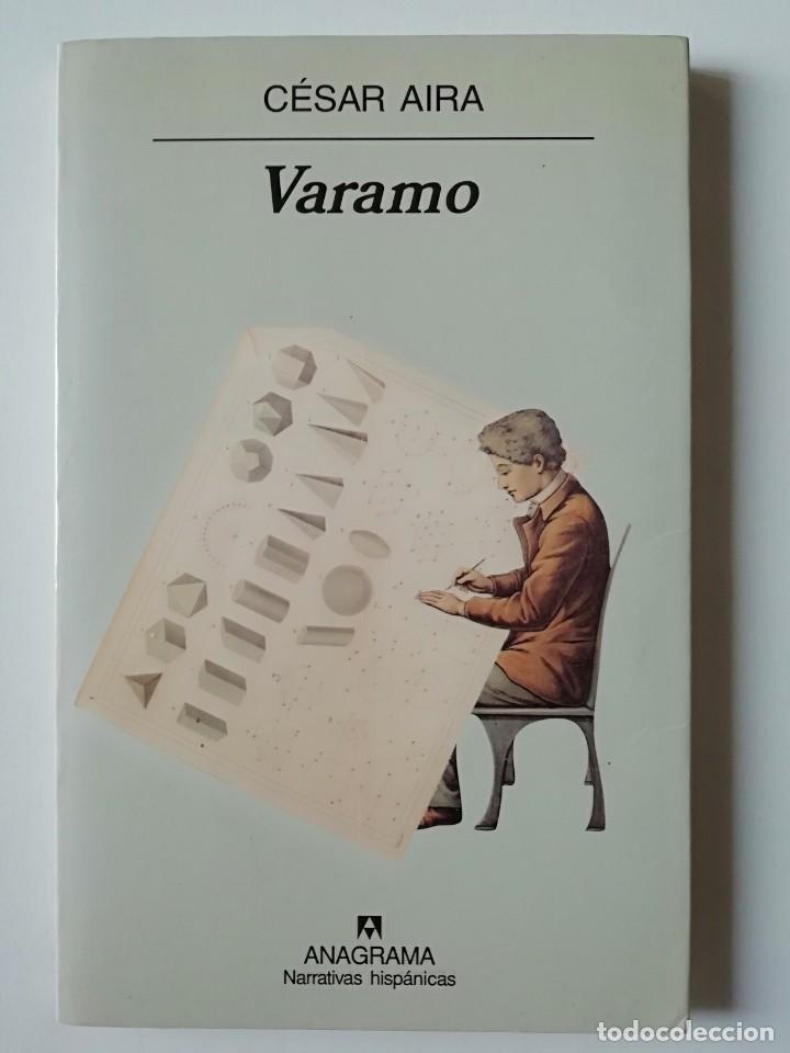Libros de segunda mano: VARAMO - C&Eacute;SAR AIRA - ED. ANAGRAMA 2002 - Foto 1