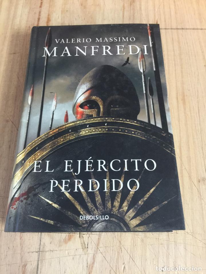 Libros de segunda mano: El ej&eacute;rcito perdido - Valerio Massimo Manfredi - Foto 1