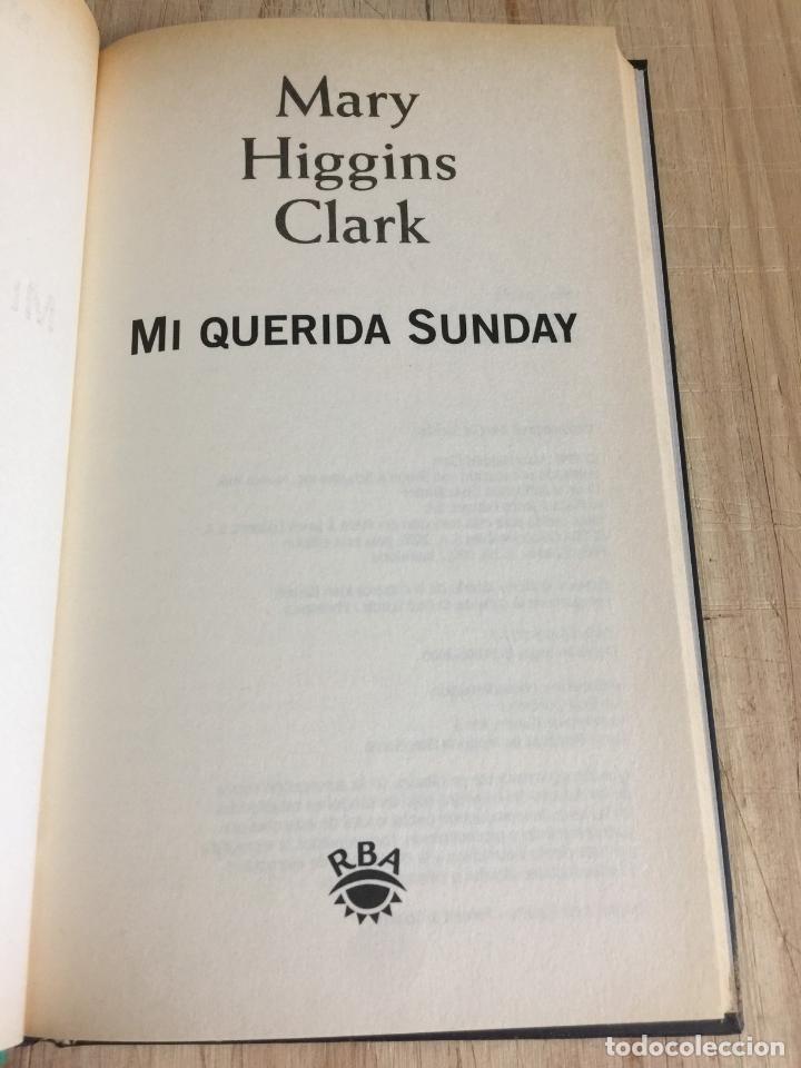 Libros de segunda mano: Mi querida Sunday - Mary Higgins Clark - Foto 4