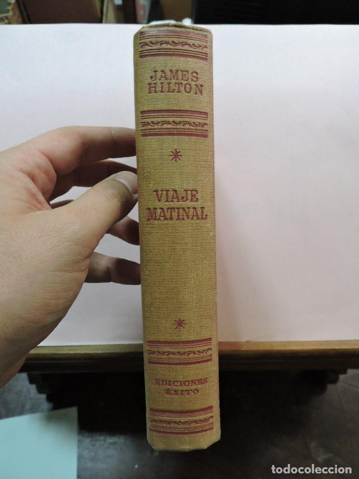 Libros de segunda mano: Viaje matinal. HILTON, James. Ediciones &Eacute;xito - Foto 2