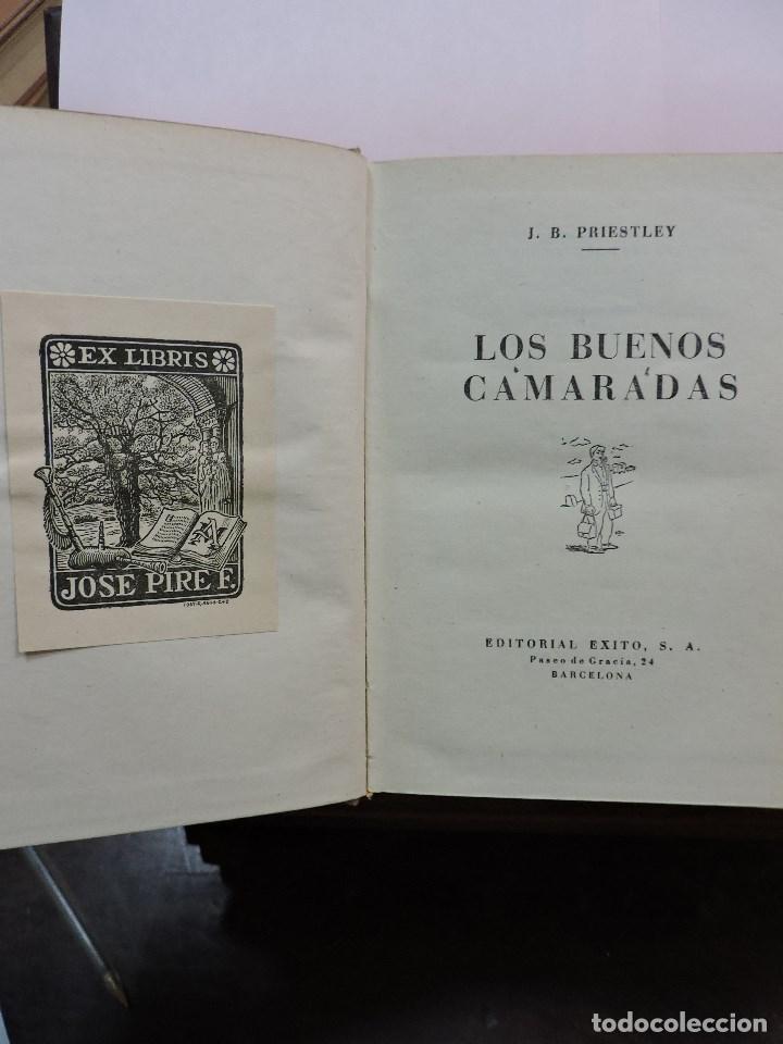 Libros de segunda mano: Los buenos camaradas. PRIESTLEY, J.B. Ediciones &Eacute;xito - Foto 3
