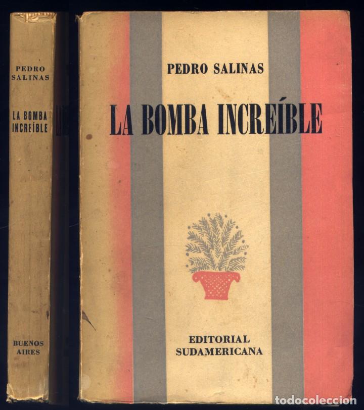 Libri di seconda mano: SALINAS, Pedro. La bomba increible. Fabulación. 1950.