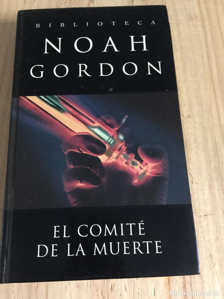 Libros de segunda mano: El comit&eacute; de la muerte - Noah Gordon - Foto 1