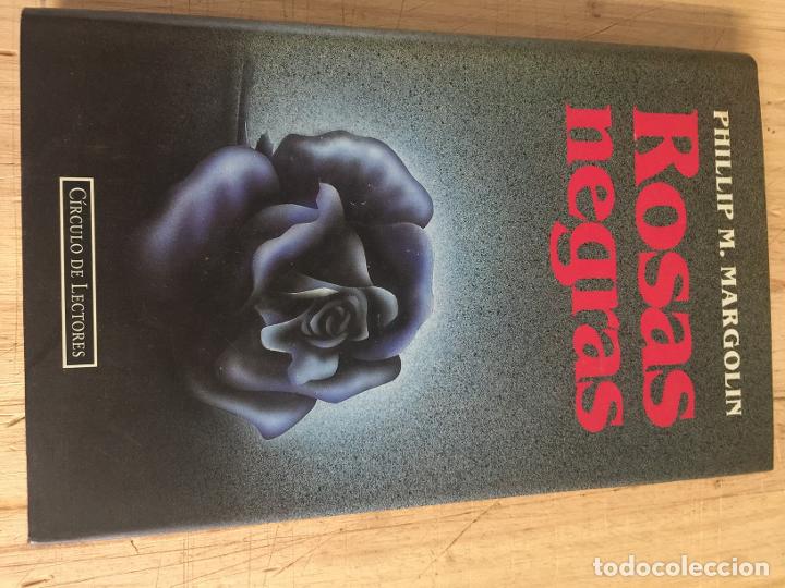Libros de segunda mano: Rosas negras - Phillip M. Margolin - Foto 1
