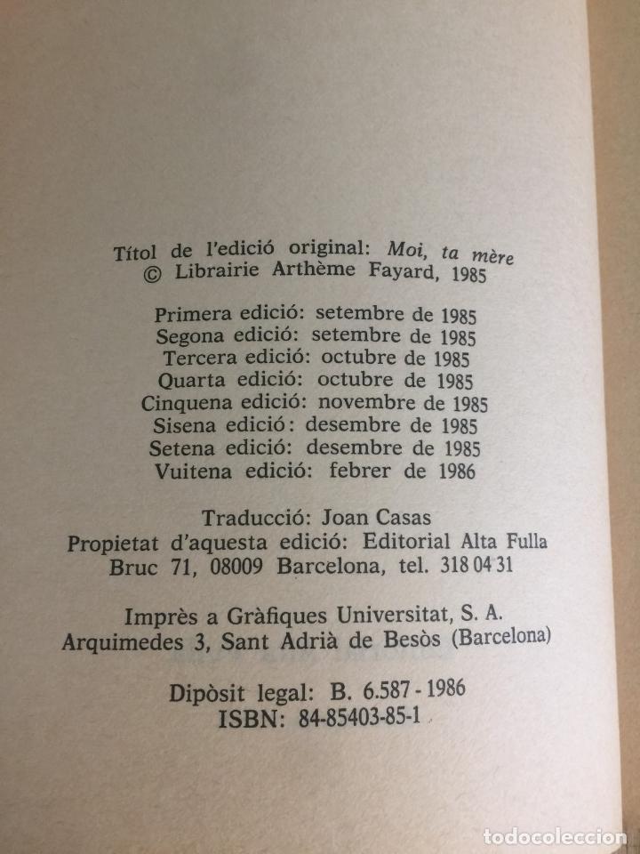 Libros de segunda mano: Jo, la teva mare - Christiane Collange - Foto 5