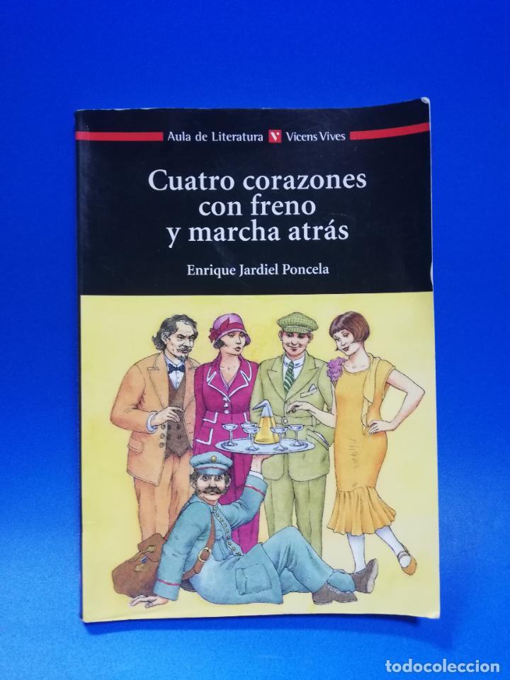 Livres d'occasion: CUATRO RAZONES CON FRENO Y MARCHA ATRAS. ENRIQUE JARDIEL PPONCELA. 1996. PAGS. 119.