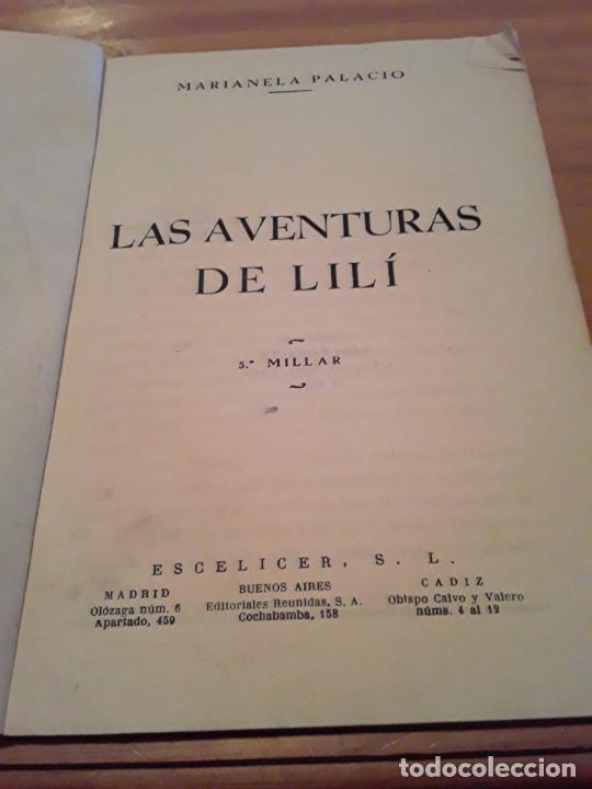 Livres d'occasion: LAS AVENTURAS DE LILI.MARIANELA PALACIO.1950.ESCELICER.