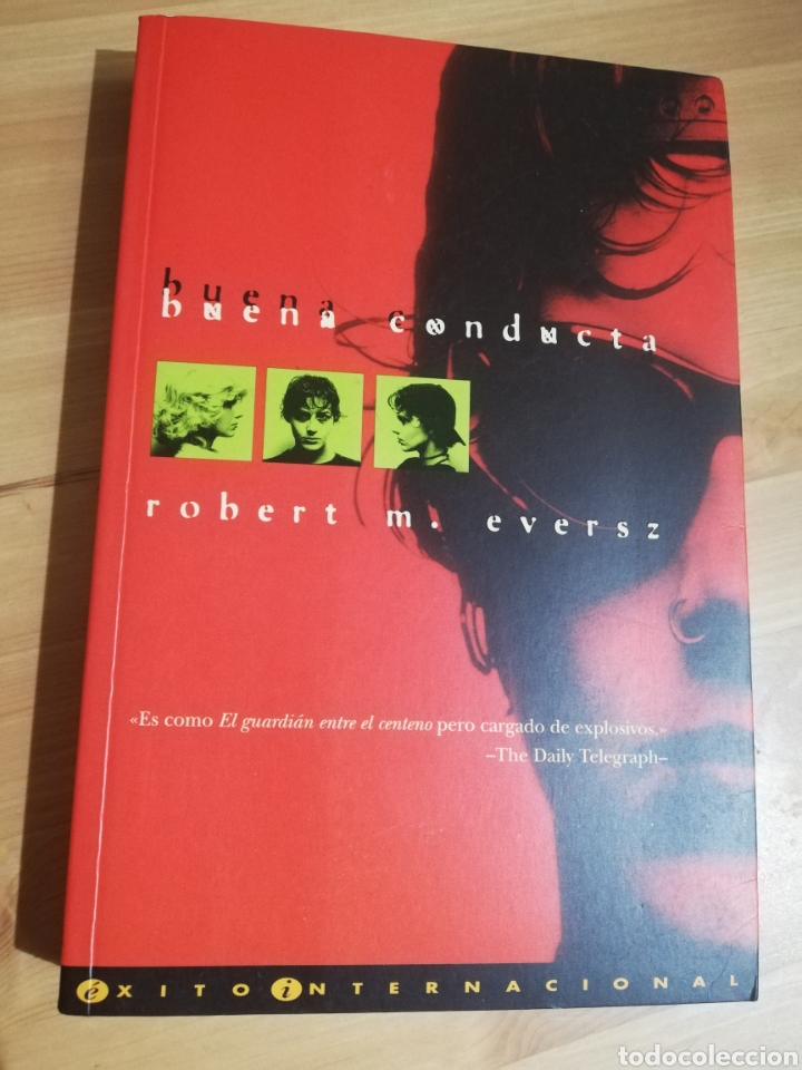 Libros de segunda mano: BUENA CONDUCTA (ROBERT M. EVERSZ) - Foto 1