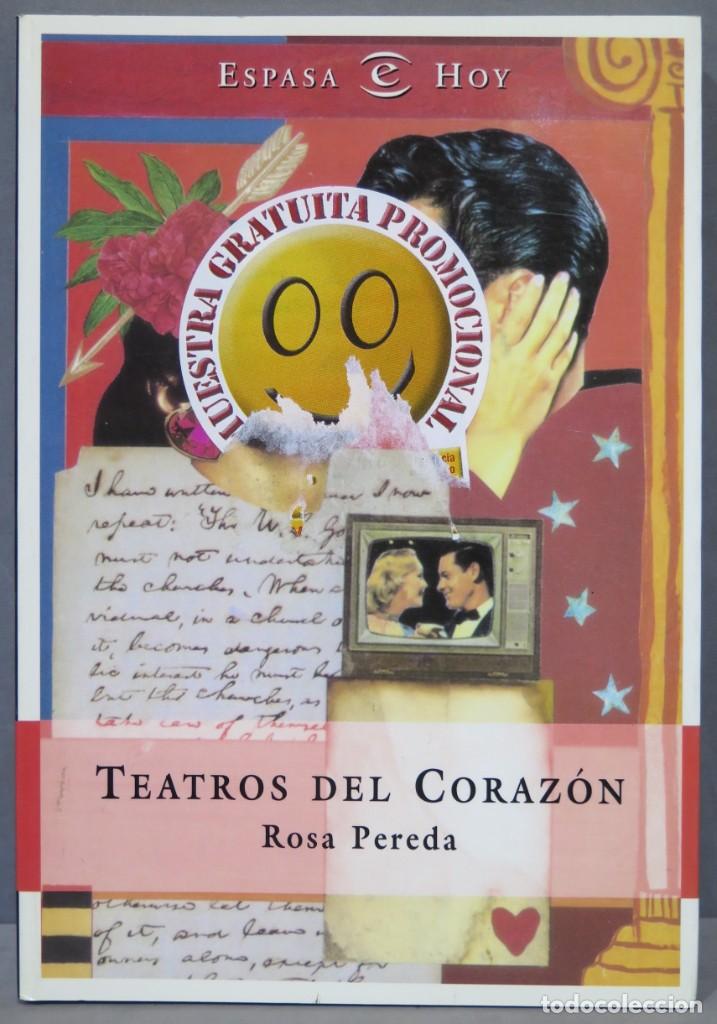 Libros de segunda mano: 1992.- TEATROS DEL CORAZ&Oacute;N. ROSA PEREDA - Foto 1