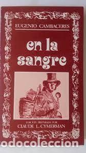 Libros de segunda mano: en la sangre Eugenio Cambaceres - Foto 1