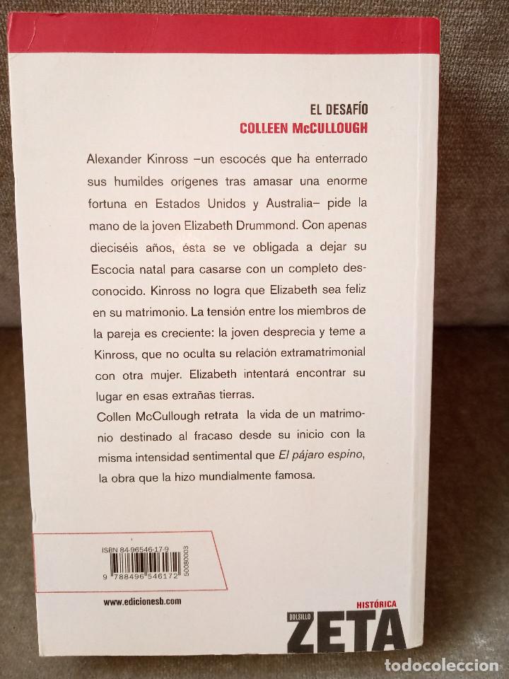 Libros de segunda mano: COLLEEN MCCULLOUGH - EL DESAF&Iacute;O - EDICIONES B, 2005 - Foto 3