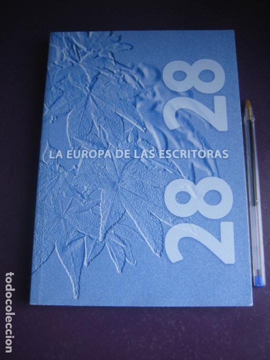 Second hand books: 28/28 - LA EUROPA DE LAS ESCRITORAS - COORDINA NIEVES ALVAREZ - EDIT GOBIERNO CANTABRIA 2005 -