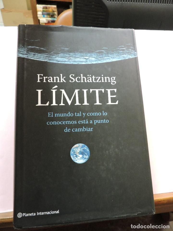 Libros de segunda mano: L&iacute;mite. SCH&Auml;TZING, Frank. Planeta Internacional 2010 - Foto 1
