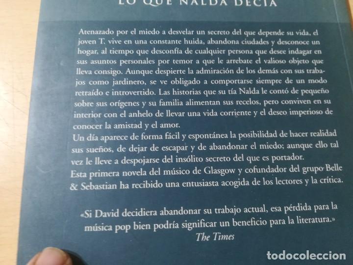 Libros de segunda mano: LO QUE NALDA DECIA / STUART DAVID / EDICIONES B / AL64 - Foto 3