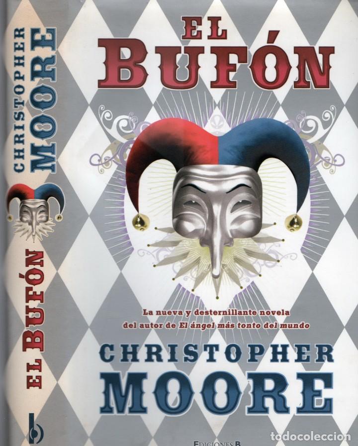 Libros de segunda mano: EL BUFON CHRISTOFER MOORE 2009 EDICIONES B - Foto 1