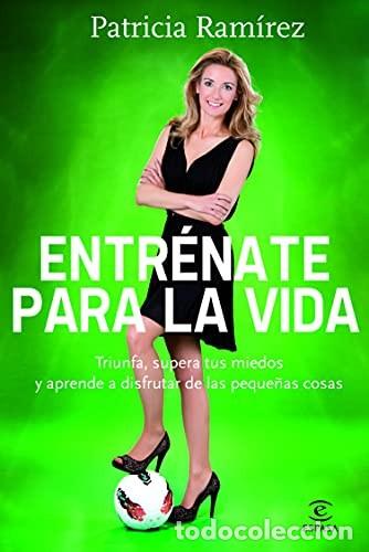 Libros de segunda mano: Entrenate para la vida - Patricia Ramirez - Foto 1