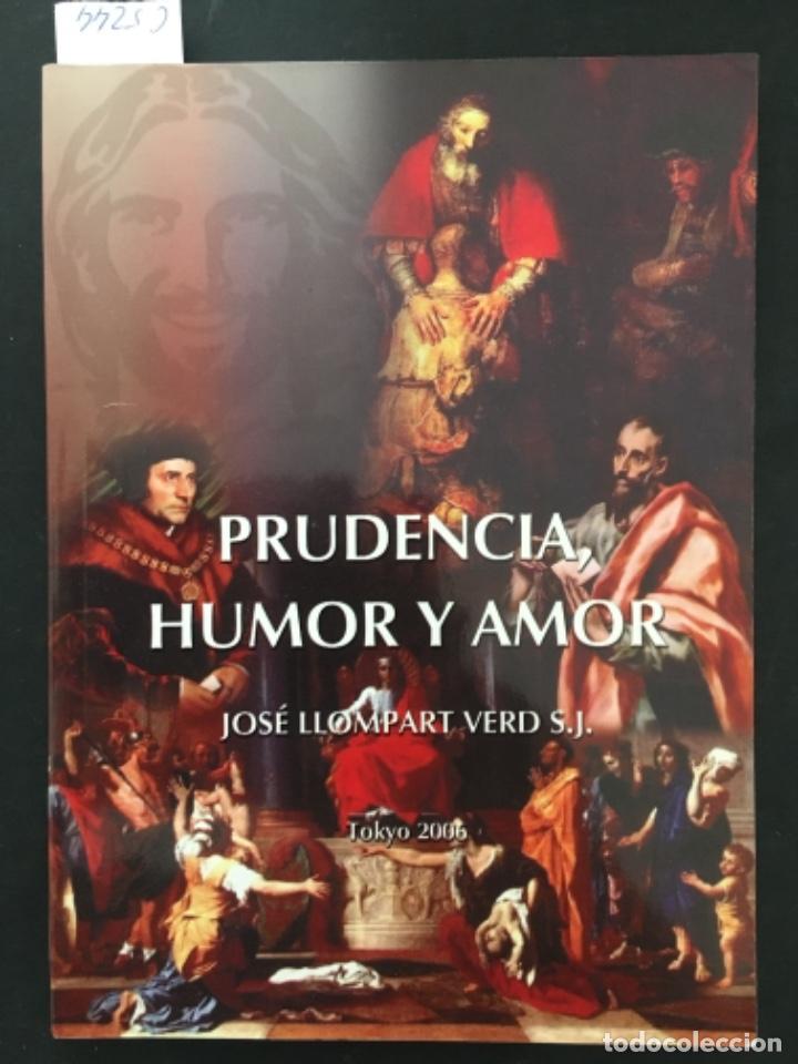 Livres d'occasion: PRUDENCIA, HUMOR Y AMOR, JOSE LLOMPART VERD