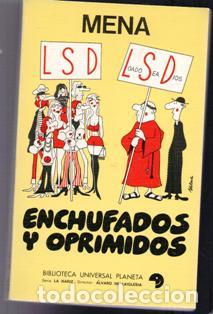 Libros de segunda mano: Mena. Enchufados y oprimidos - Foto 1