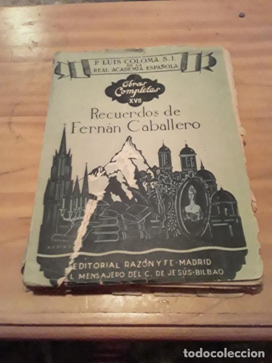 Livres d'occasion: RECUERDOS DE FERNAN CABALLERO.P.LUIS COLOMA.EDIT.RAZON Y FE.1949.218 PAGINAS
