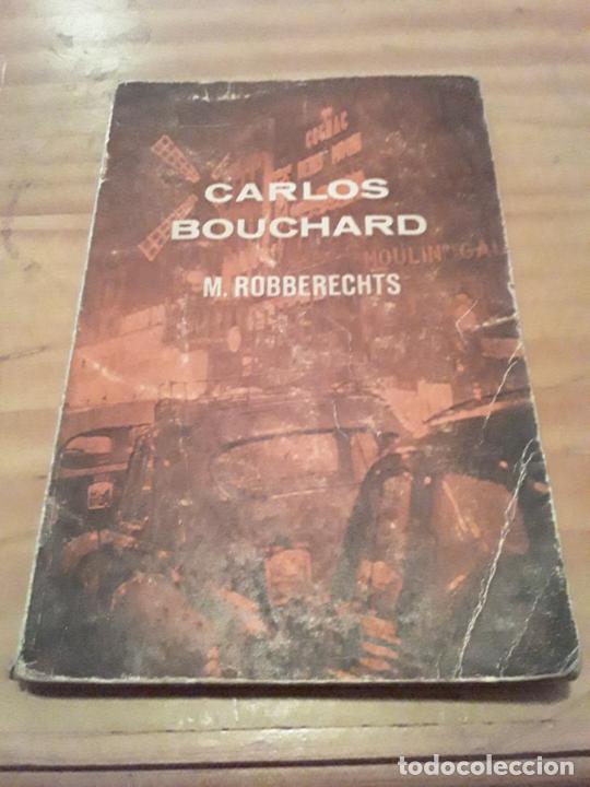 Livres d'occasion: CARLOS BOUCHARD.M.ROBBERECHTS.EL MENSAJERO DEL CORAZON DE JESUS.1964.134 PAGINAS.