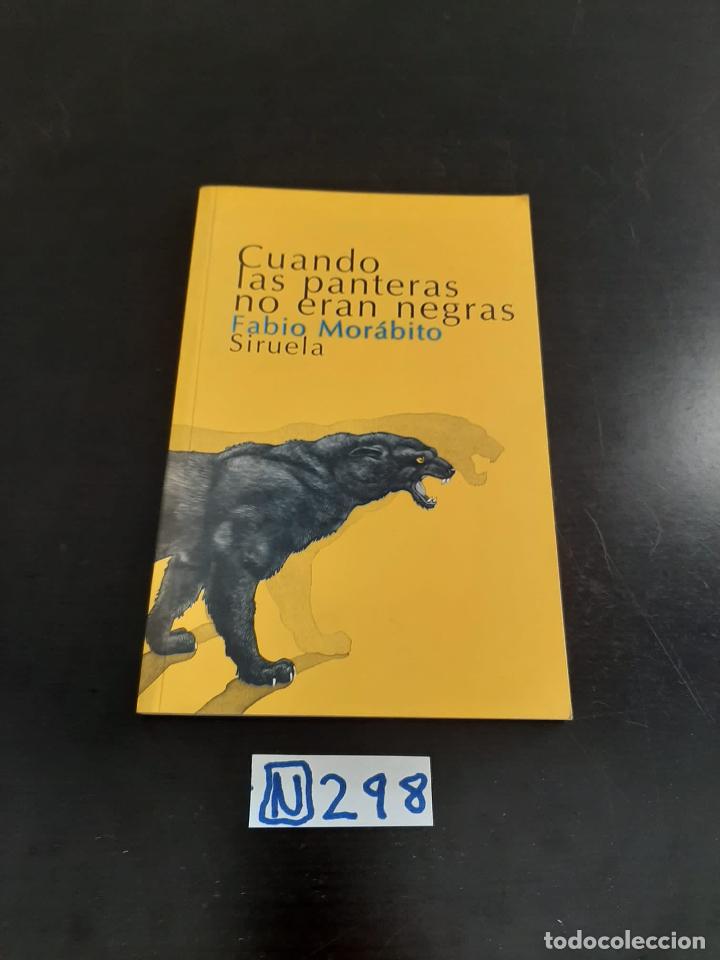 Libros de segunda mano: CUANDO LAS PANTERAS NO ERAN NEGRAS - Foto 1