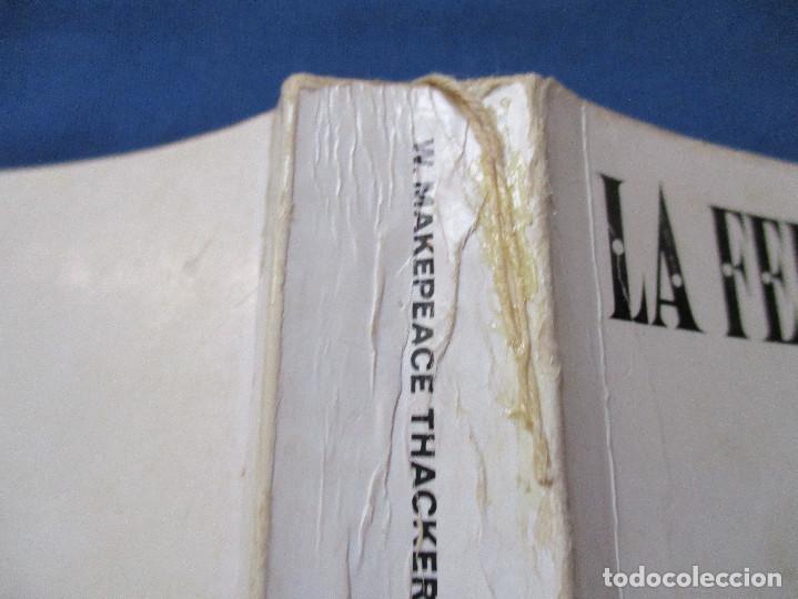 Libros de segunda mano: LA FERIA DE LAS VANIDADES / 1966 W. MAKEPEACE THACKERAY - Foto 3