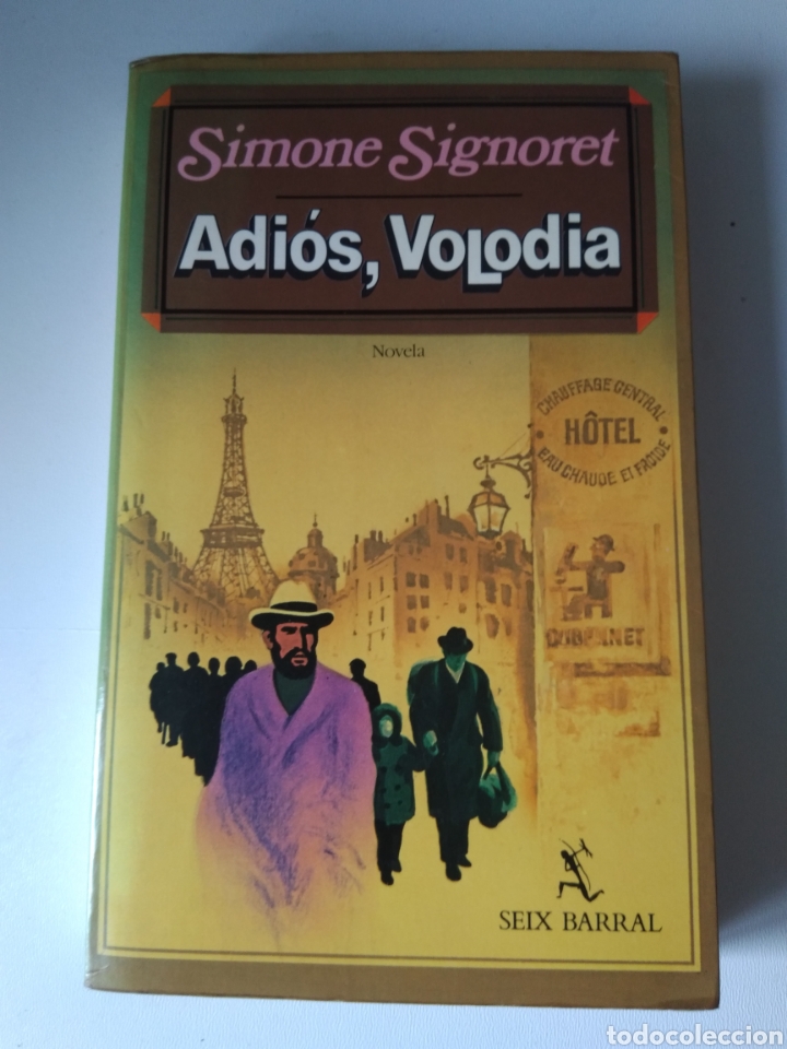 Libros de segunda mano: ADIOS VOLODIA/SIMONE SIGNORET - Foto 1