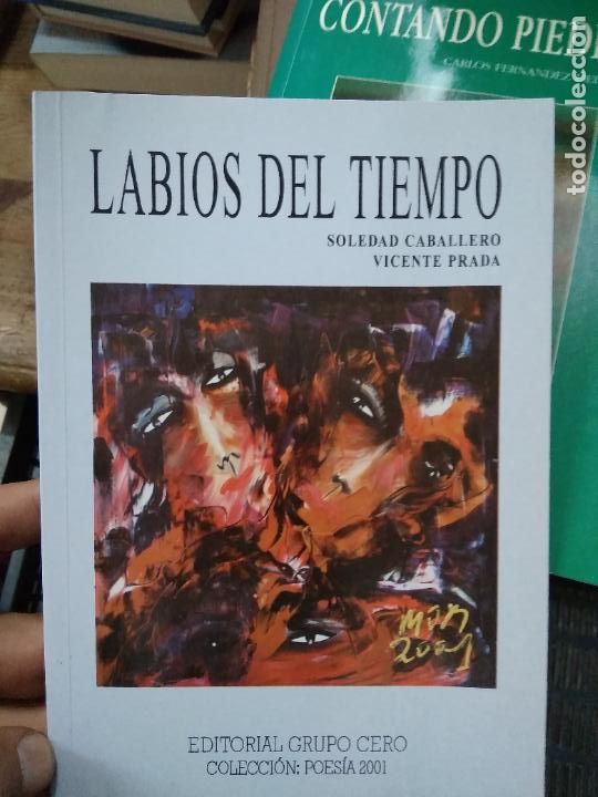 Libri di seconda mano: Labios del tiempo, Soledad Caballero y Vicente Prada. L.809-2319