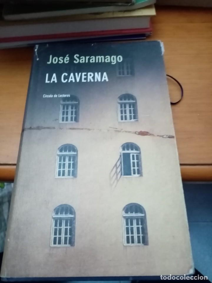 Libros de segunda mano: LA CAVERNA. JOS&Eacute; SARAMAGO. EST8B6 - Foto 1