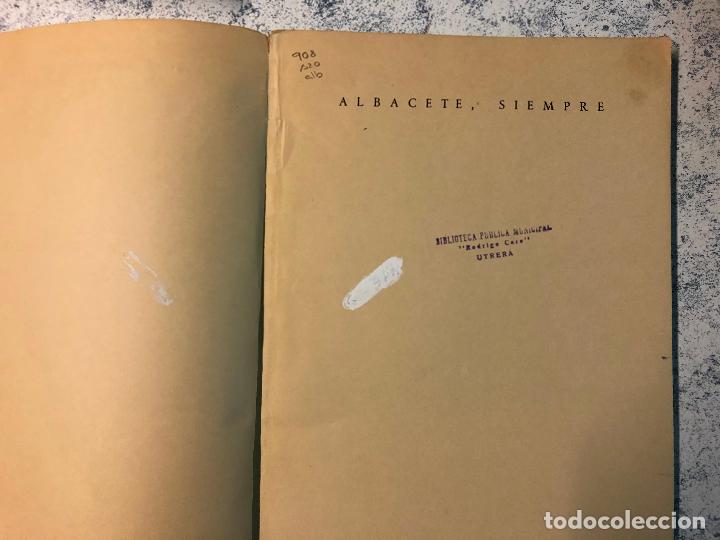 Libros de segunda mano: Albacete,siempre 1970 Azorin - Foto 4