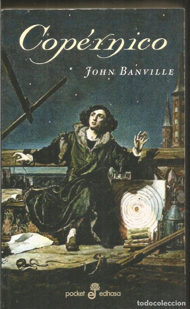 Libros de segunda mano: JOHN BANVILLE. COPERNICO. EDHASA - Foto 1