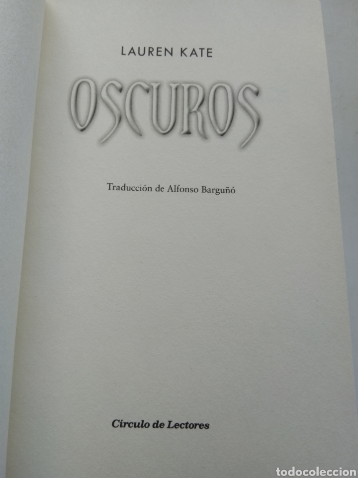 Libros de segunda mano: OSCUROS/LAURENT KATE - Foto 2