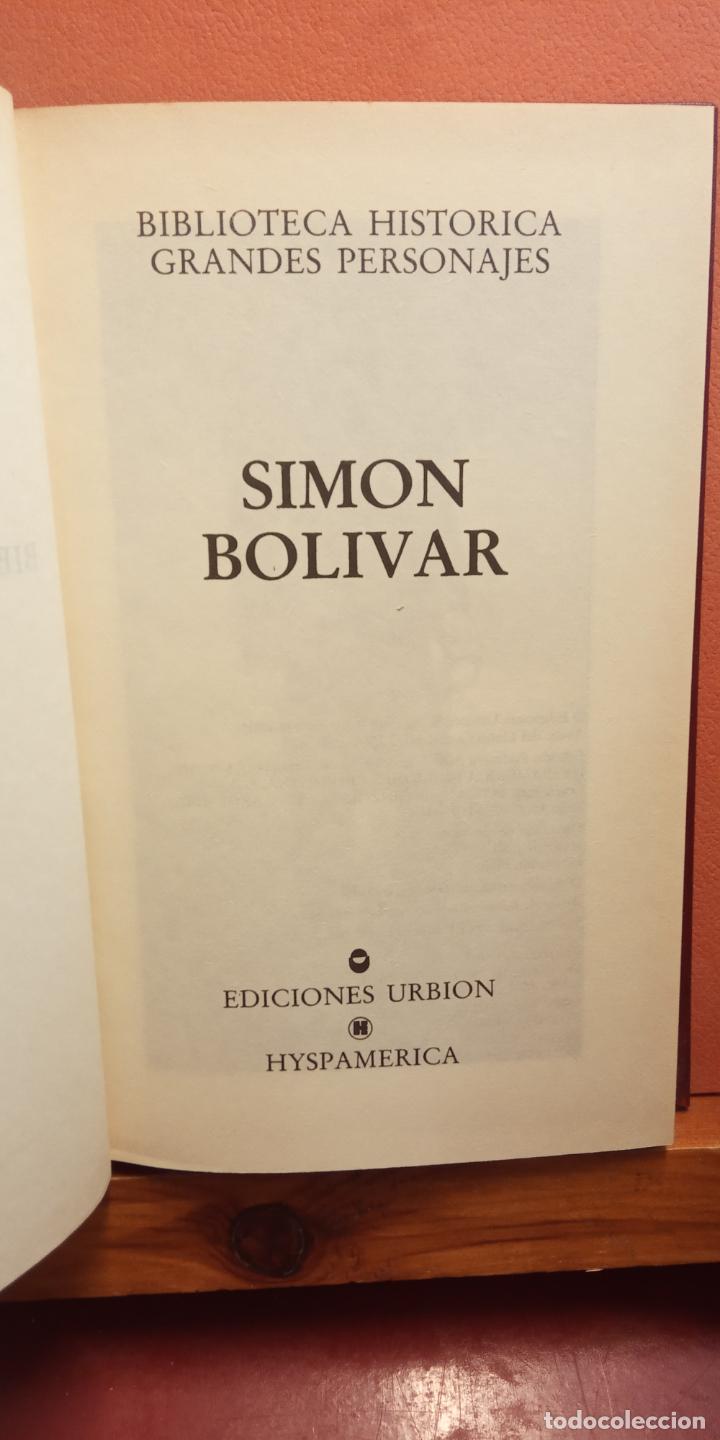 SIMON BOLIVAR. BIBLIOTECA HISTÓRICA GRANDES PERSONAJES. EDICIONES URBIÓN (Libros de Segunda Mano (posteriores a 1936) - Literatura - Narrativa - Otros)