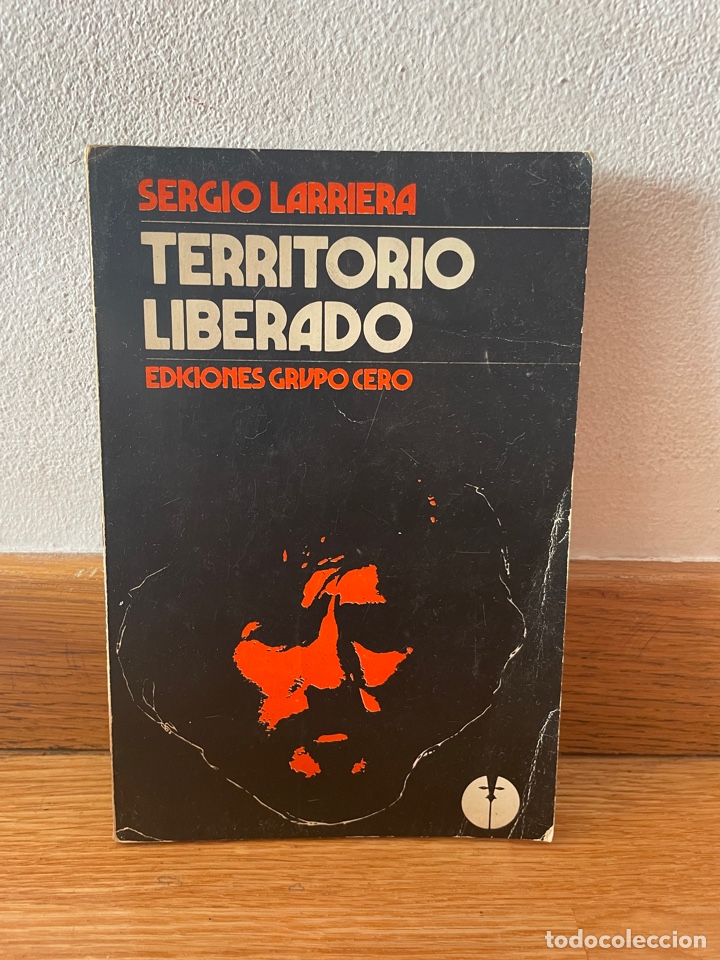 Libros de segunda mano: Territorio liberado Sergio Larriera - Foto 1
