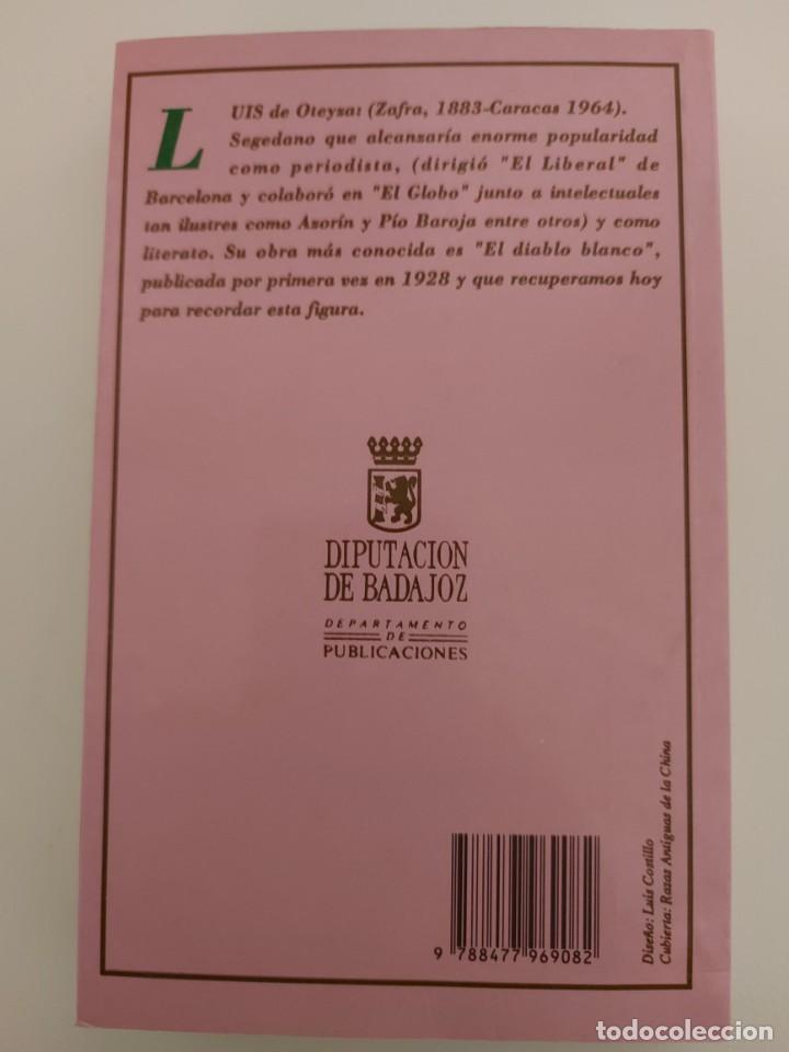 Libros de segunda mano: El diablo blanco. Luis de Oteyza - Foto 2