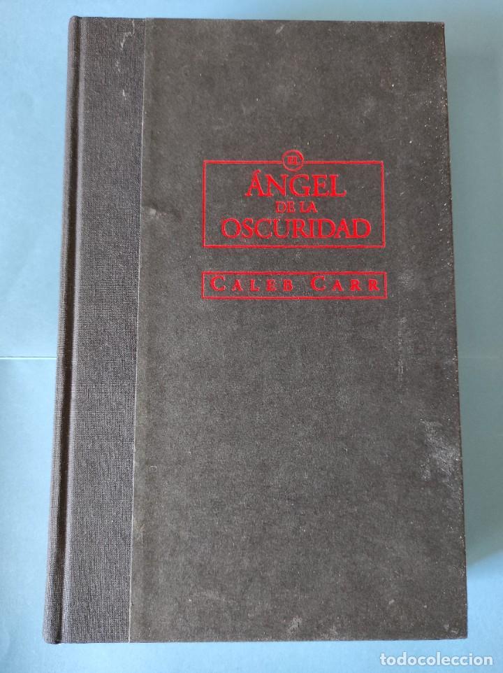 Libros de segunda mano: EL ANGEL DE LA OSCURIDAD - Caleb Carr - Foto 1