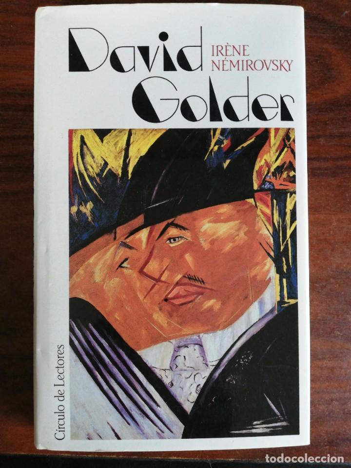 Libros de segunda mano: DAVID GOLDER - NEMIROVSKY, IRENE. C&Iacute;RCULO DE LECTORES. 1988 - Foto 1