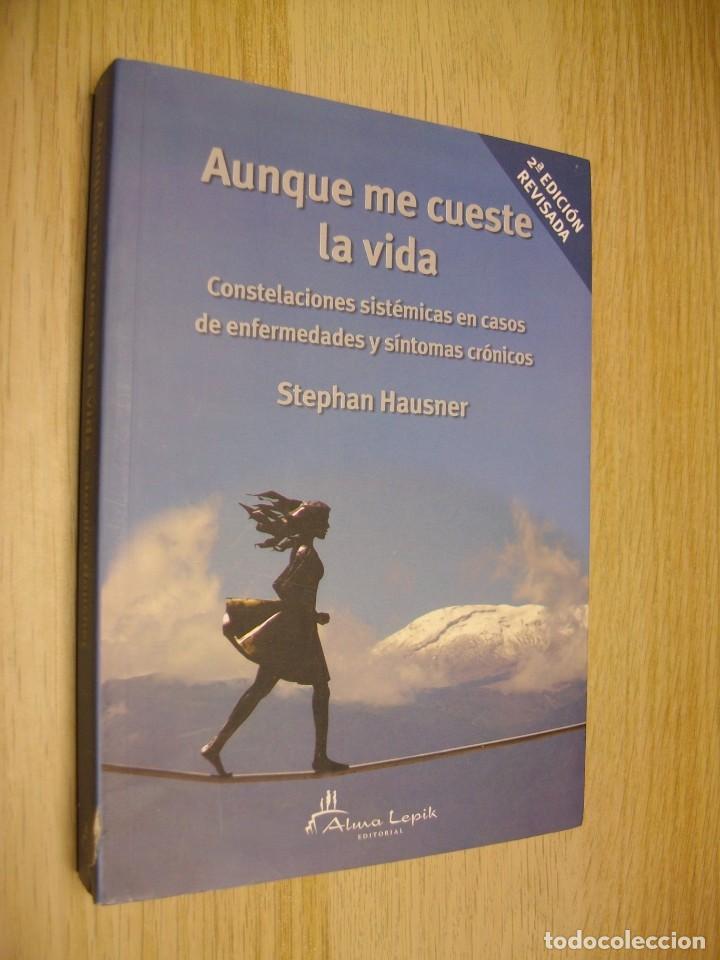Libros de segunda mano: Aunque Me Cueste La Vida de Stephan Hausner - Foto 1