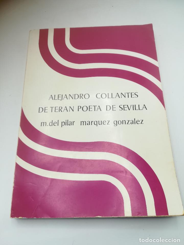 Gebrauchte B&uuml;cher: ALEJANDRO COLLANTES DE TERAN POETA DE SEVILLA. M.DEL PILAR MARQUEZ GONZALEZ. 1973. SEVILLA