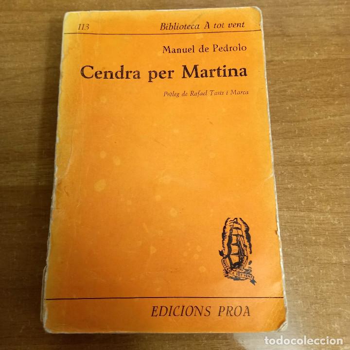 Libros de segunda mano: Cendra per Martina / Manuel de Pedrolo - Foto 1