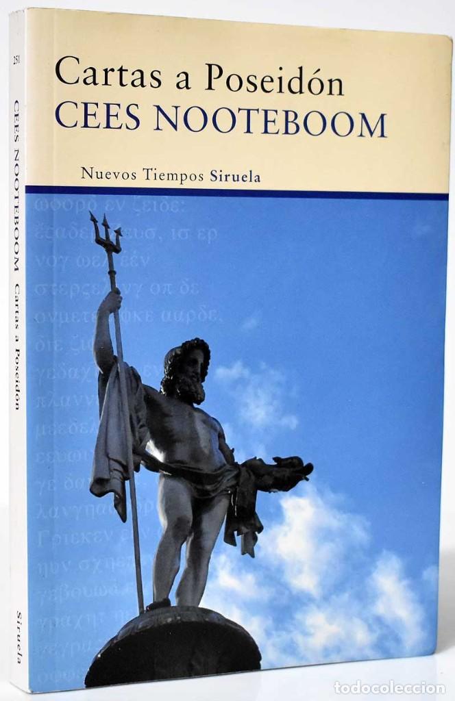 Libros de segunda mano: Cartas a Poseid&oacute;n - Cees Nooteboom - Foto 1