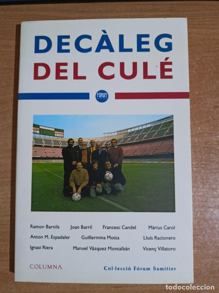 Libros de segunda mano: Dec&agrave;leg del cul&eacute; - V.V.A.A: - en catal&agrave; - Foto 1