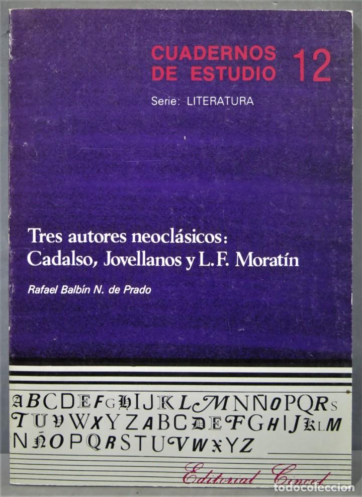Gebrauchte B&uuml;cher: TRES AUTORES NEOCLASICOS. CADALSO, JOVELLANOS, MORATIN. N DE PRADO